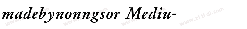 madebynonngsor Mediu字体转换